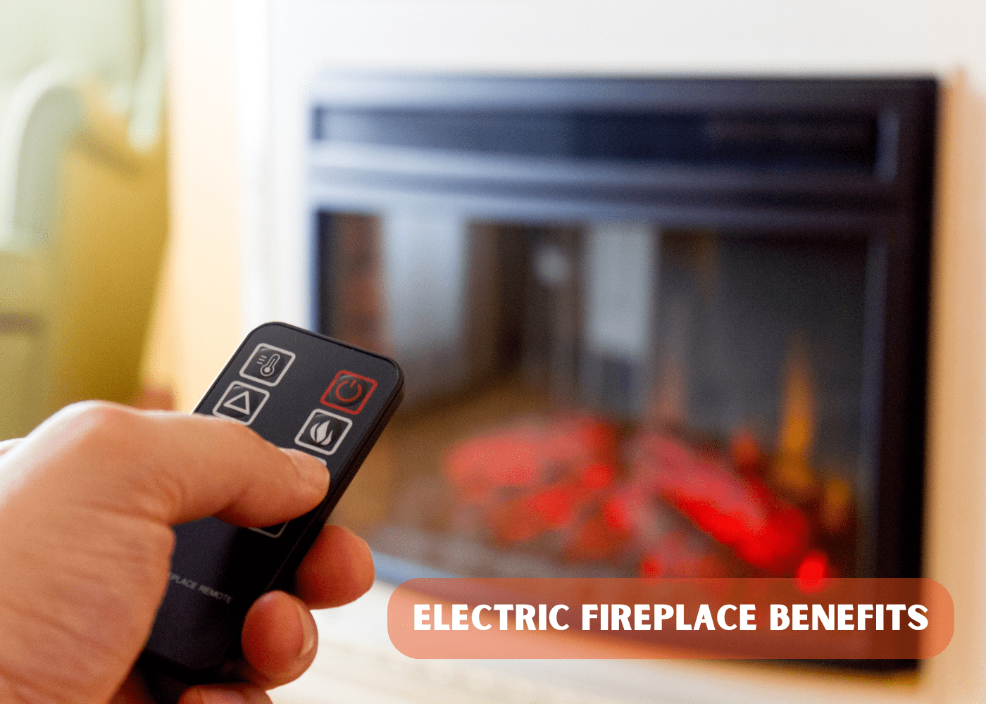 Benefits of Electric Fireplaces: Key benefits of electric fireplaces for heating, style, and convenience